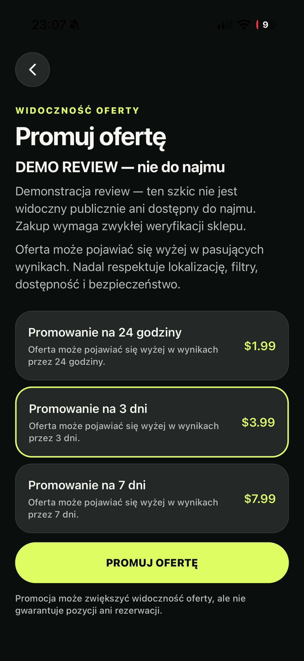 Rzeczywisty ekran iOS Promuj ofertę, szkic DEMO REVIEW i trzy okresy promocji: 24 godziny, 3 dni i 7 dni.